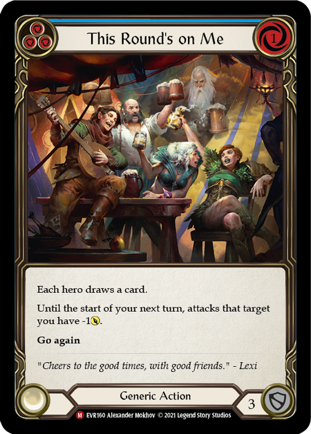 This Round's on Me (Blue)