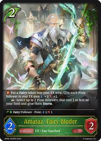 Amataz, Fairy Blader