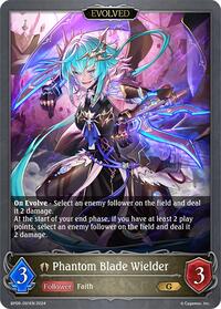 Phantom Blade Wielder (Evolved)