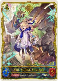 VIII. Sofina, Strength 