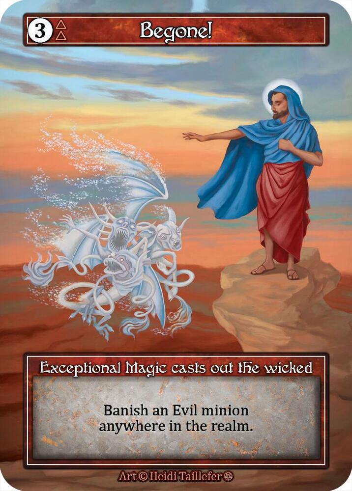 Begone! 