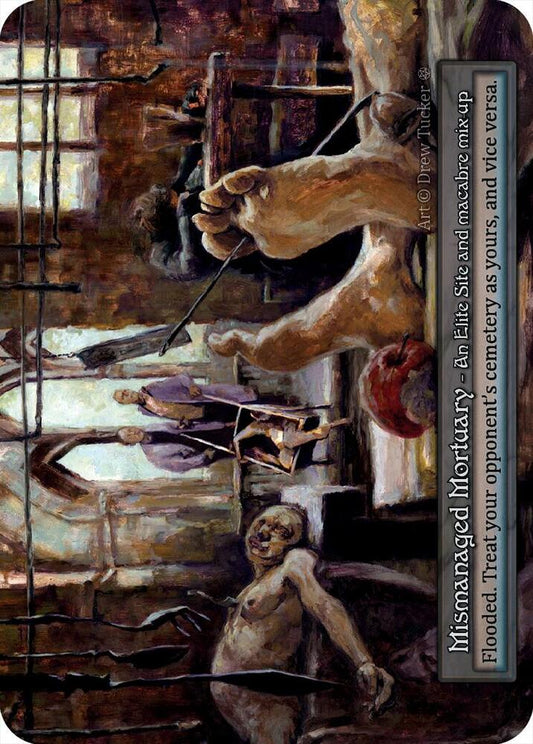 Mismanaged Mortuary