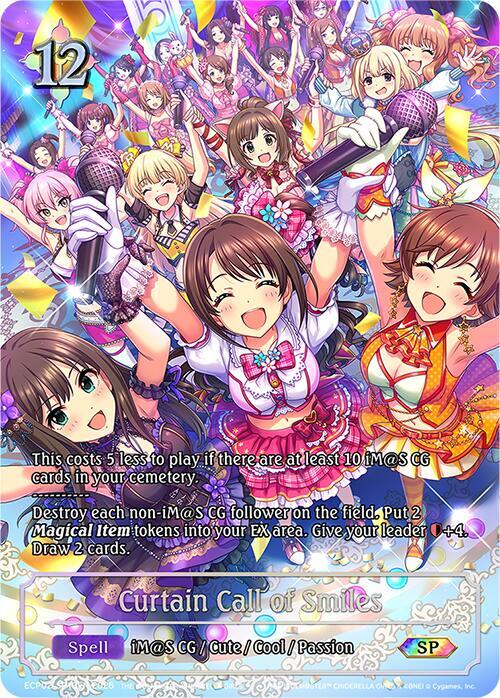 Curtain Call of Smiles 