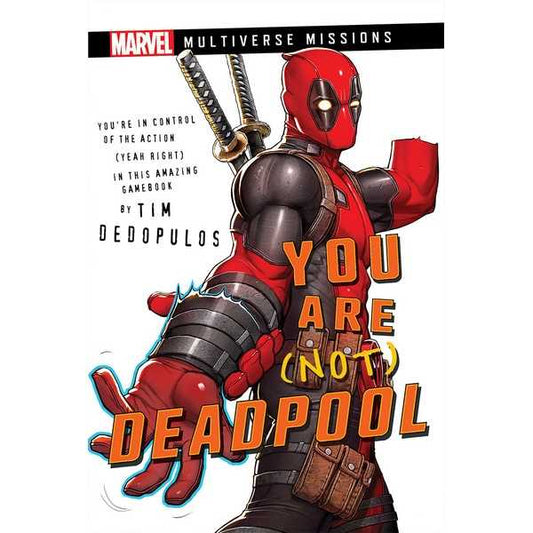 Vous n'êtes (pas) Deadpool : un livre de jeu d'aventure Marvel Multiverse Missions