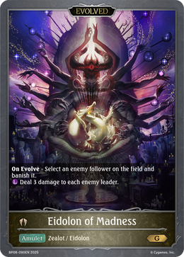 Eidolon of Madness (Evolved)