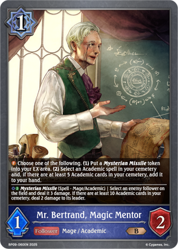 Mr. Bertrand, Magic Mentor