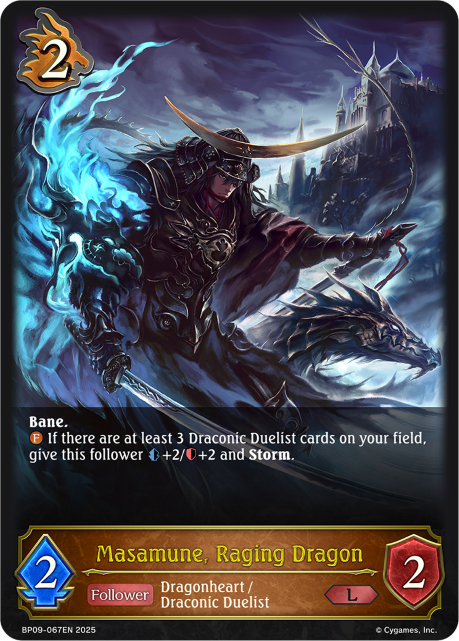 Masamune, Raging Dragon