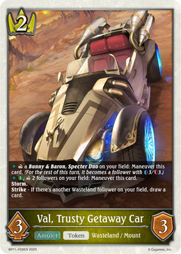 Val, Trusty Getaway Car 