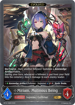 Miriam, Mutinous Being (Evolved)