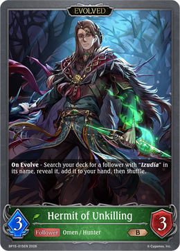 Hermit of Unkilling (Evolved)