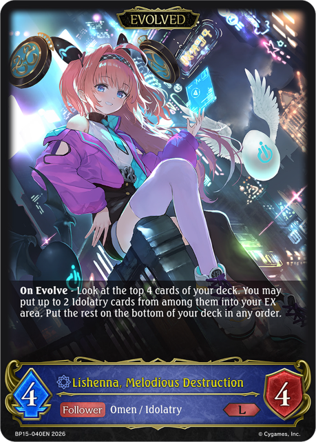 Lishenna, Melodious Destruction (Evolved)