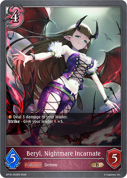 Beryl, Nightmare Incarnate