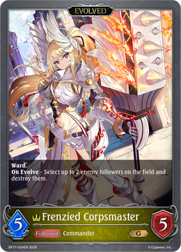 Frenzied Corpsmaster (Evolved)