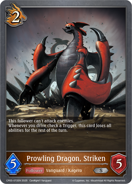 Prowling Dragon, Striken