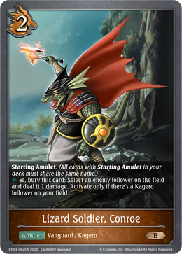 Lizard Soldier, Conroe