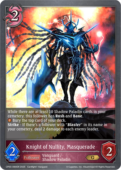 Knight of Nullity, Masquerade