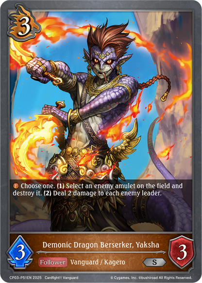 Demonic Dragon Berserker, Yaksha 
