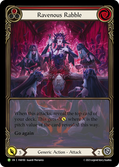 Ravenous Rabble (Red)