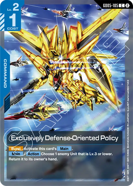 Exclusively Defense Oriented Policy GD05-105