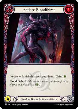 Satiate Bloodthirst (Blue)
