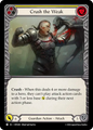 Crush the Weak (Yellow)