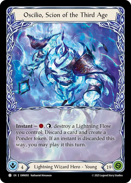 Oscilio, Scion of the Third Age