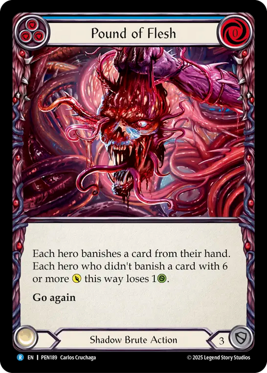 Pound Of Flesh (Blue)