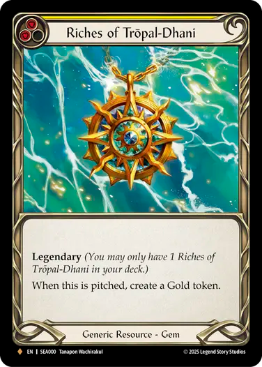 Riches of Tropal-Dhani