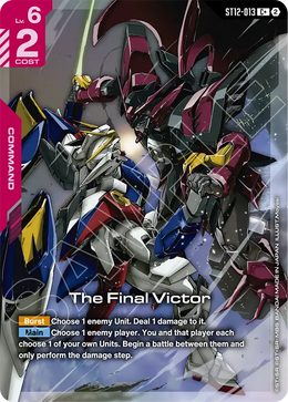 The Final Victor  ST12-013