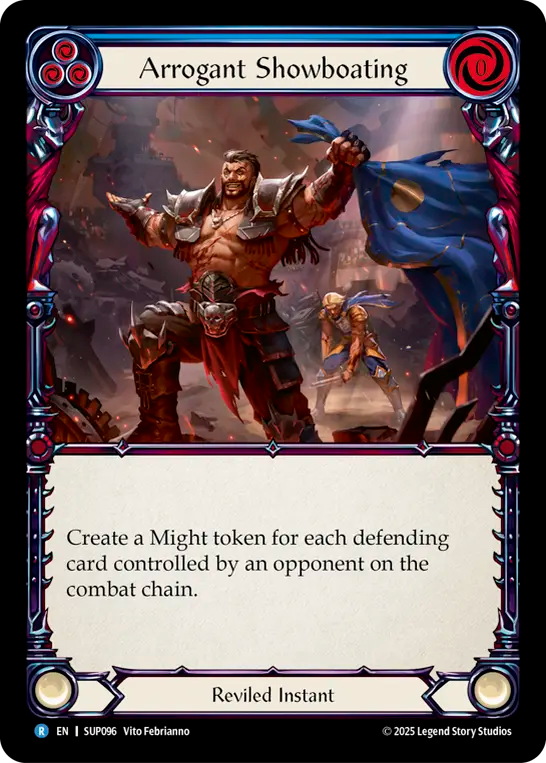 Arrogant Showboating