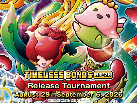 Digimon BT26 Timeless Bonds Release Event - August 28th