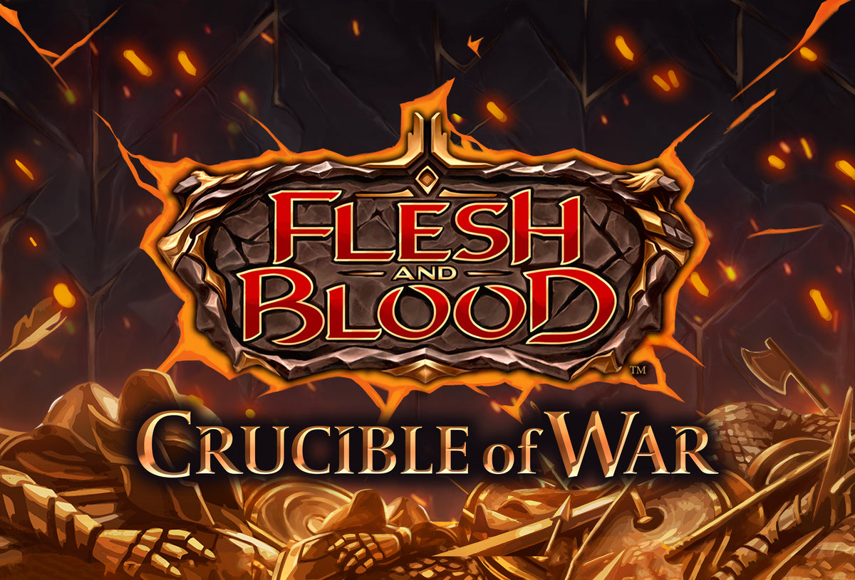 Flesh and Blood: Crucible of War Singles (CRU)
