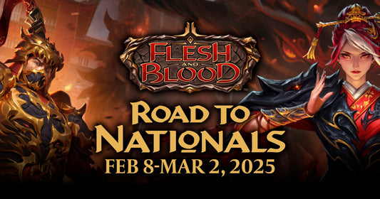 Flesh and Blood: Road to Nationals - 22nd February