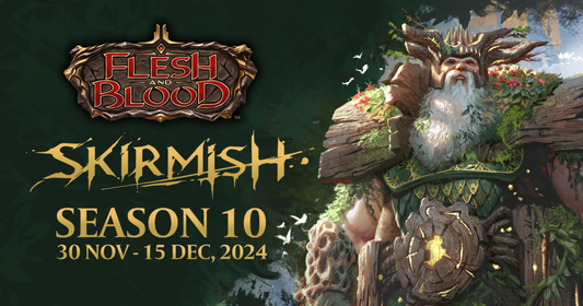 Flesh and Blood: Skirmish Season 10 - 30th November