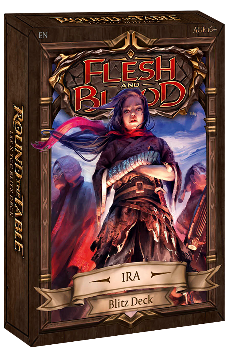 Flesh and Blood: Round the Table LSS x TCC Blitz Deck Ira