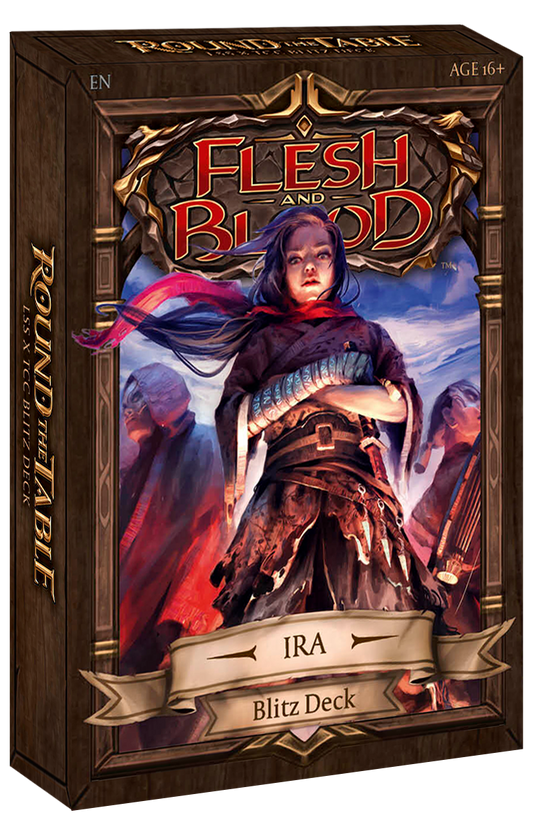 Flesh and Blood: Round the Table LSS x TCC Blitz Deck Ira
