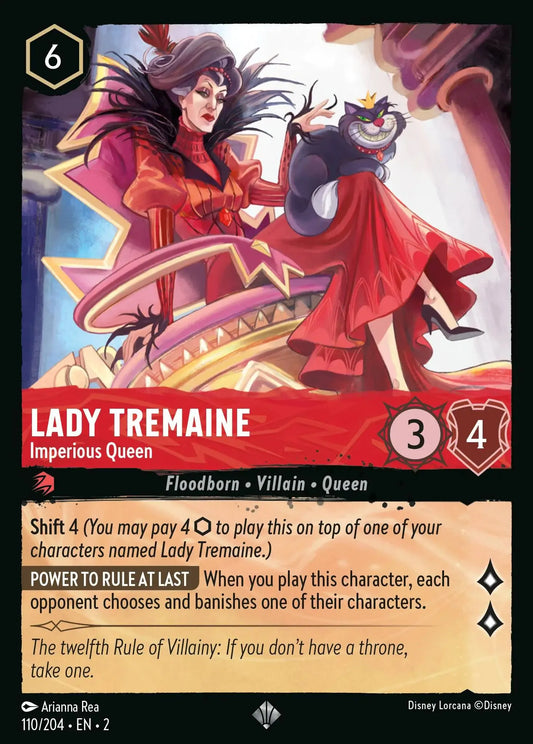 Lady Tremaine - Reine Impérieuse