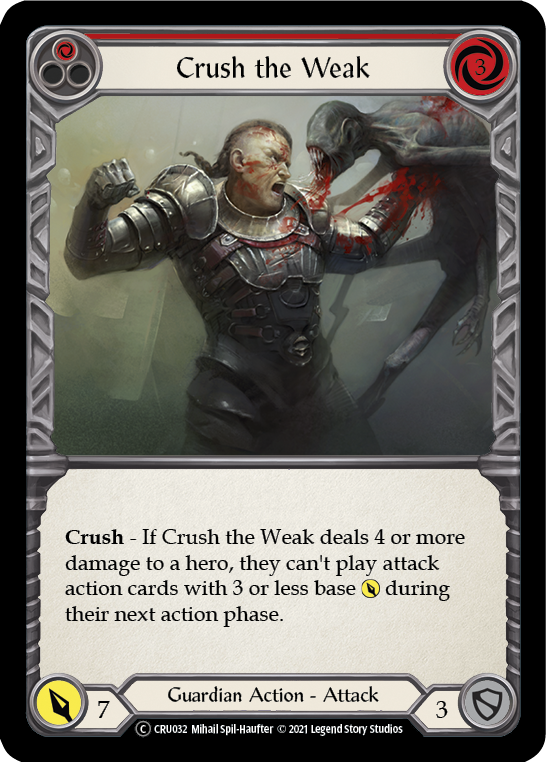 Crush the Weak (Red)